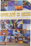 Wynalazki XX wieku. Komputery Lasery Satelity Tele