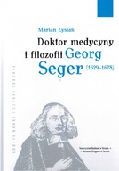 Doktor medycyny i filozofii Georg Seger