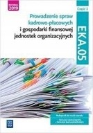 Prowadzenie spraw kadrowo-płacowych EKA.05. cz.2