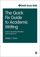 The Quick Fix Guide to Academic Writing: How to