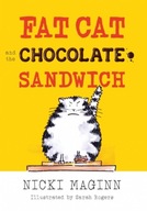 Fat Cat and the Chocolate Sandwich Maginn Nicki