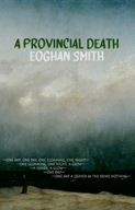 A Provincial Death Smith Eoghan