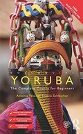 Colloquial Yoruba: The Complete Course for