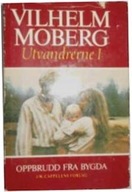 Utvandrerne - V Moberg