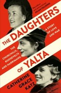The Daughters of Yalta: The Churchills,