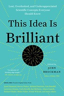 This Idea Is Brilliant: Lost, Overlooked, and