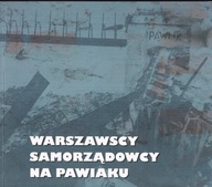 Warszawscy samorządowcy na Pawiaku w okresie II Wojny Światowej