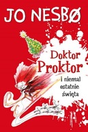 DOKTOR PROKTOR I NIEMAL OSTATNIE ŚWIĘTA, NESBO JO