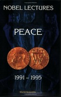 Nobel Lectures In Peace, Vol 6 (1991-1995) Praca