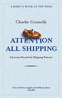 Attention All Shipping: A Journey Round the