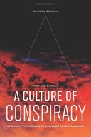 A Culture of Conspiracy: Apocalyptic Visions in