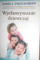 Wychowanie dziewcząt - G. Preuschoff