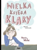 WIELKA KSIĘGA KLARY, MARCIN WICHA