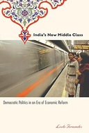 India s New Middle Class: Democratic Politics in