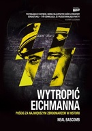 Wytropić Eichmanna Neal Bascomb