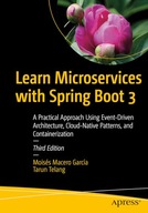 Learn Microservices with Spring Boot 3: A Practical Approach Using Macero