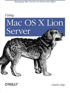 Using Mac OS X Lion Server Edge Charles