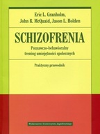 Schizofrenia Poznawczo-behawioralny trening