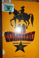 Czarne sombrero - Adam Bahdaj