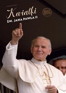 Kwiatki św. Jana Pawła II MINIBIOGRAFIA