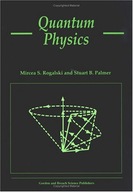 Quantum Physics Rogalski Mircea S. ,Palmer