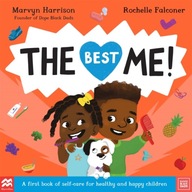 The Best Me!: A First Book of Self-Care for