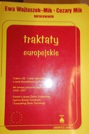 Traktaty europejskie - Ewa i Cezary Wojtaszek-Mik