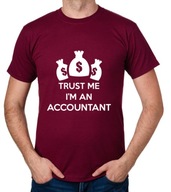 koszulka TRUST ME I'M AN ACCOUNTANT prezent