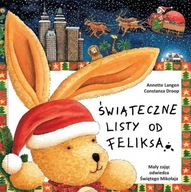 ŚWIĄTECZNE LISTY OD FELIKSA, ANNETTE LANGEN