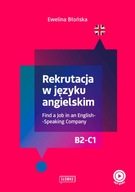 REKRUTACJA W JĘZYKU ANGIELSKIM. FIND A JOB IN AN ENGLISH-SPEAKING COMPANY