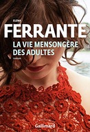 Vie mensongere des adultes