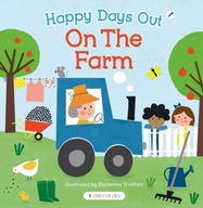 Happy Days Out: On the Farm Praca zbiorowa