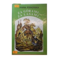 Za górami za lasami - Janina Porazińska