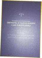 Obywatel w radzie Europy i Unii Europejskiej -