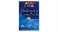 Dictionary of Phrasal Verbs - praca zbiorowa