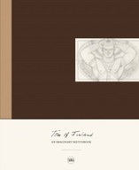 Tom of Finland: An Imaginary Sketchbook Delage