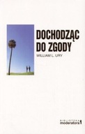 Dochodząc do zgody William L.Urly