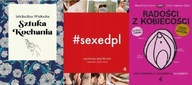 Sztuka kochania + SEXEDPL + Radości z kobiecości
