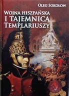 WOJNA HISZPAŃSKA TAJEMNICA TEMPLARIUSZY