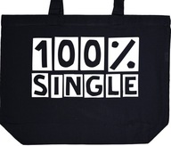 100% SINGLE torba zakupy prezent