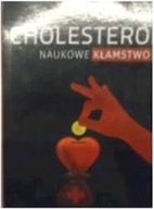 Cholesterol naukowe kłamstwo - Uffe Ravnskov