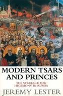 Modern Tsars and Princes: The Struggle for