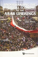 Understanding The Political Economy Of The Arab
