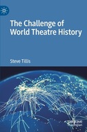 The Challenge of World Theatre History Tillis