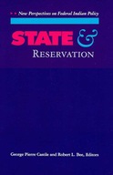 State and Reservation: New Perspectives on
