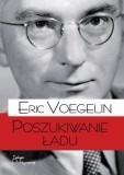 Porządek i Historia. Poszukiwanie ładu Teologia Polityczna 265694