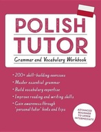 Polish Tutor: Grammar and Vocabulary Workbook (Learn Polish with Teach Your