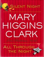 Silent Night All Through The Night Mary Higgins Clark