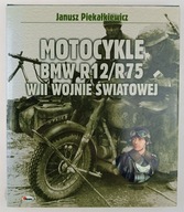 Motocykle BMW R12/R75 w II wojnie światowej