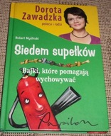 Siedem supełków - Dorota Zawadzka - bajki, które pomagają wychowywać /1965